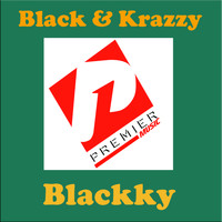 Blackky - Black & Krazzy (Explicit)