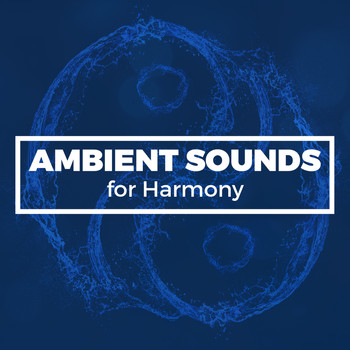 Ambient - Ambient Sounds for Harmony