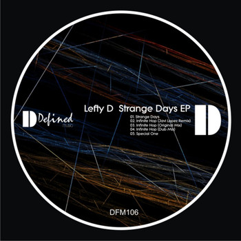 Lefty D - Strange Days EP
