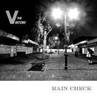 The Visitors - Rain Check