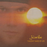 Julian Sas - Twilight Skies of Life