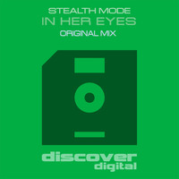 Stealth Mode - In Her Eyes