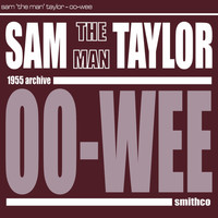 Sam Taylor - Oo-Wee