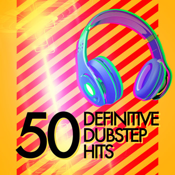 Various Artists - 50 Definitive Dubstep Hits