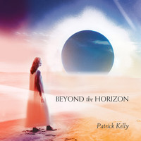 Patrick Kelly - Beyond the Horizon