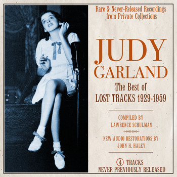 Judy Garland - The Best of Lost Tracks