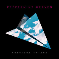 Peppermint Heaven - Precious Things
