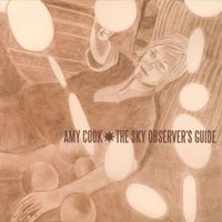 Amy Cook - The Sky Observer's Guide