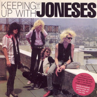 The Joneses - Keeping Up with the Joneses