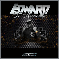 Edward - Te Recuerdo