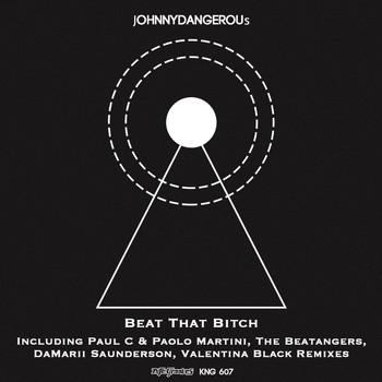 jOHNNYDANGEROUs - Beat That Bitch