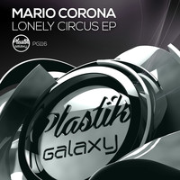 Mario Corona - Lonely Circus EP