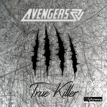 Avengers - True Killer (Explicit)