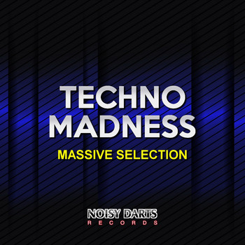 Various Artists - Techno Madness (Massive Selection)