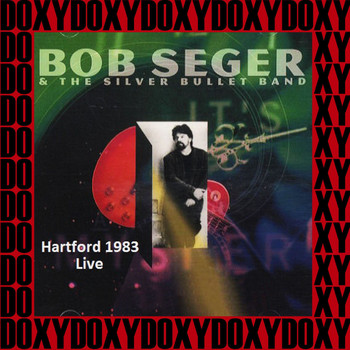 Bob Seger & The Silver Bullet Band - Hartford Civic Center, Ct. December 28th, 1983