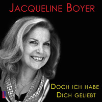 Jacqueline Boyer - Doch ich habe Dich geliebt