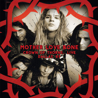 Mother Love Bone - Crown Of Thorns... (Live At Tommy’s Bar, Deep Ellum, Dallas, Texas, 20th April 1989) (2016 Remastered)