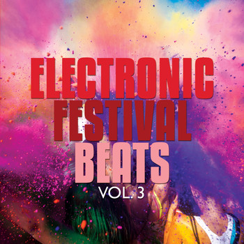 Various Artists - Electronic Festival Beats, Vol. 3 (Deep House & Electronic Beats)