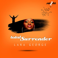 Lara George - Total Surrender