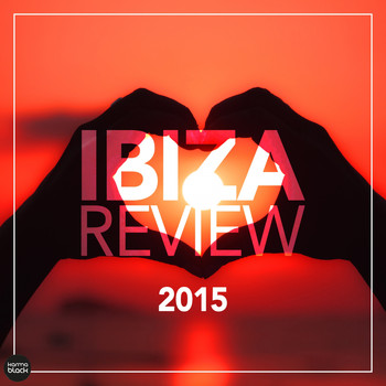 Various Artists - Ibiza Review 2015 (Deep & Tech House Collection)