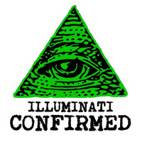 Illuminati - Illuminati Confirmed