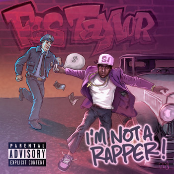 Fes Taylor - I Am Not a Rapper