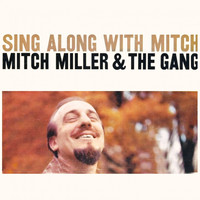 Mitch Miller - Sing Along