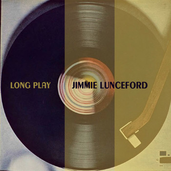 Jimmie Lunceford - Long Play