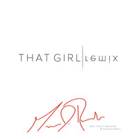 Corbin Reynolds - That Girl (Remix) [feat. Corbin Reynolds & Grayson Blacc]