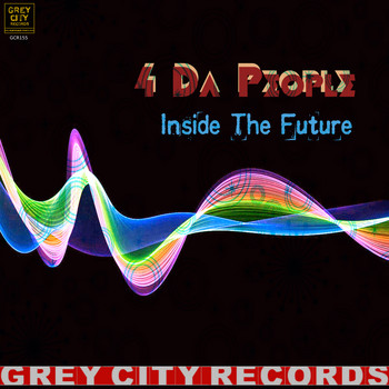 4 Da People - Inside the Future