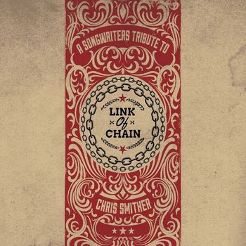 Various Artists - Link of Chain - A Songwriters Tribute to Chris Smither