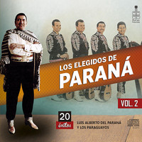 Luis Alberto Del Parana - Los Elegidos de Parana, Vol. 2