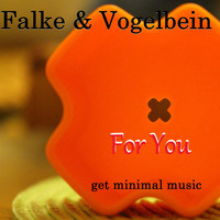 Falke & Vogelbein - For You