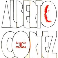 Alberto Cortez - A Partir De Mañana