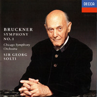 Sir Georg Solti, Chicago Symphony Orchestra - Bruckner: Symphony No. 1