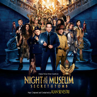 Alan Silvestri - Night At The Museum: Secret Of The Tomb (Original Motion Picture Soundtrack)