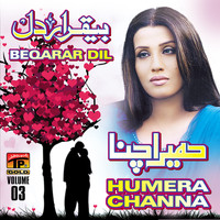 Humera Channa - Beqarar Dil, Vol. 03