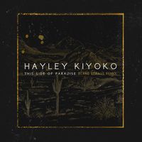 Hayley Kiyoko - This Side of Paradise (Blake Straus Remix)