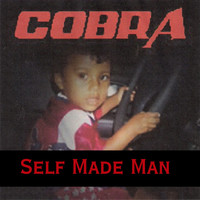 Cobra - Self Made Man