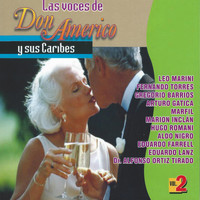 Don Americo y sus Caribes - Las Voces de Don Americo y Sus Caribes, Vol. 2
