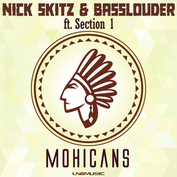 Nick Skitz & Basslouder - Mohicans