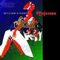 William Vivanco - Mejorana