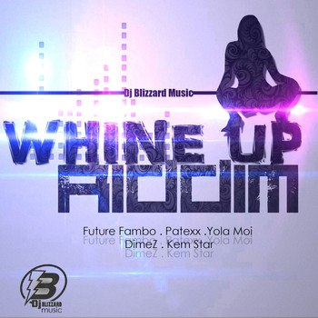 Various Artists - Whine Up Riddim - EP