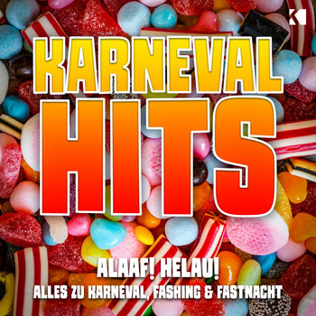 Various Artists - Karneval Hits (Alaaf! Helau! Alles zu Karneval, Fasching & Fastnacht)