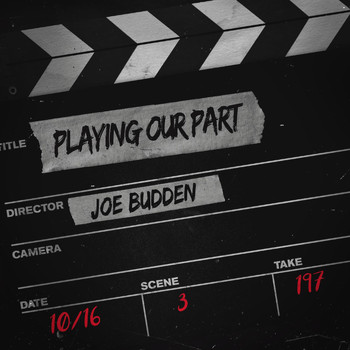 Joe Budden - Playing Our Part