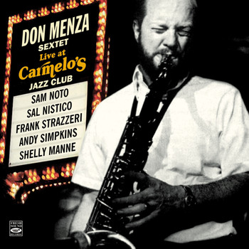 Don Menza - Don Menza Sextet. Live at Carmelo's