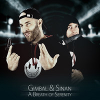 Gimbal & Sinan - A Breath of Serenity