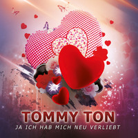 Tommy Ton - Ja ich hab mich neu verliebt