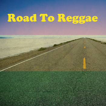 Various Artists - Road To Reggae