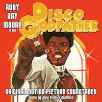 Rudy Ray Moore - Disco Godfather (Original Motion Picture Soundtrack)